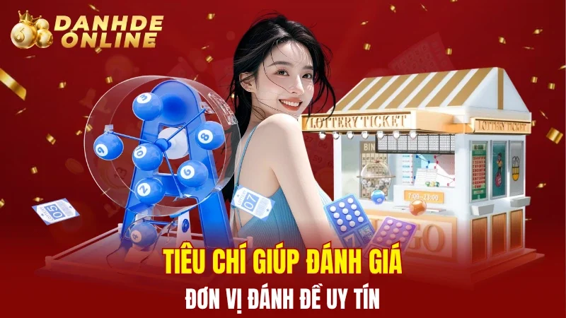 tieu-chi-trong-thuoc-do-nha-cai-danh-de-online-tot-nhat